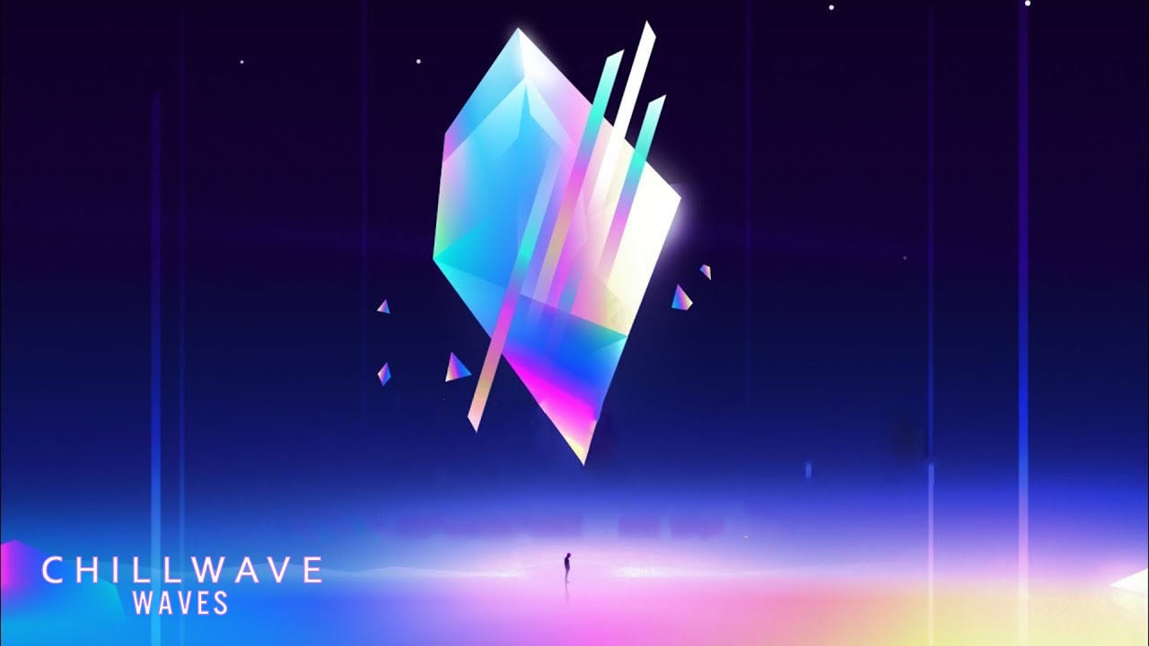W A V E S - A Chillwave Mix 2021