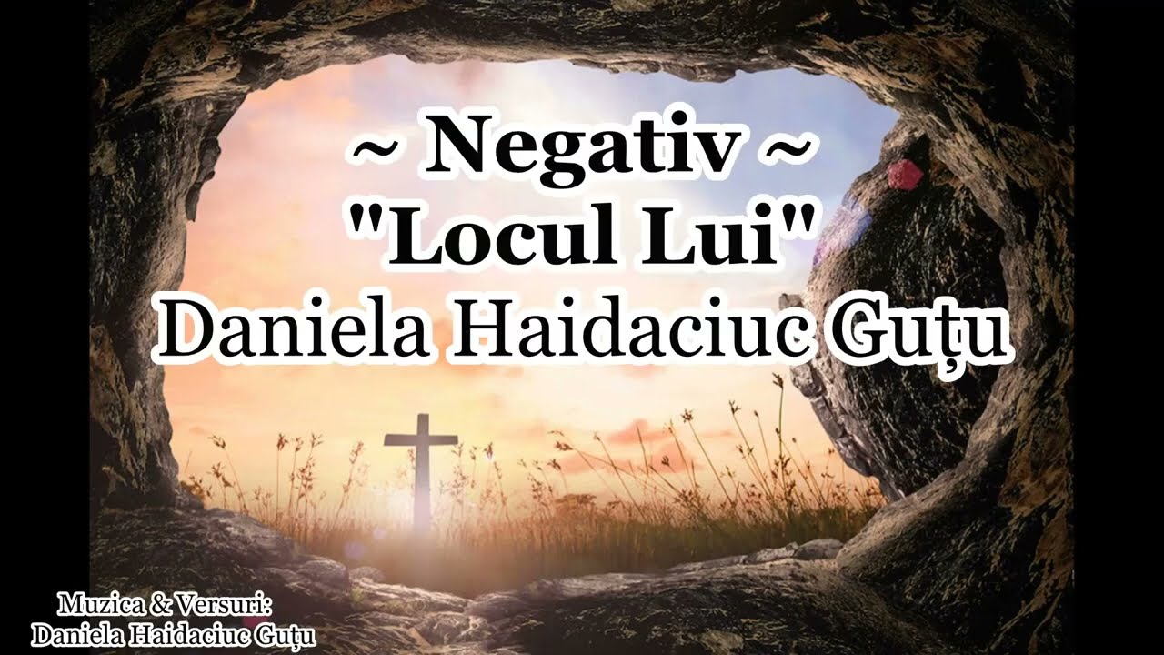Negativ - Locul Lui - Daniela Haidaciuc Guțu [NOU 2022]