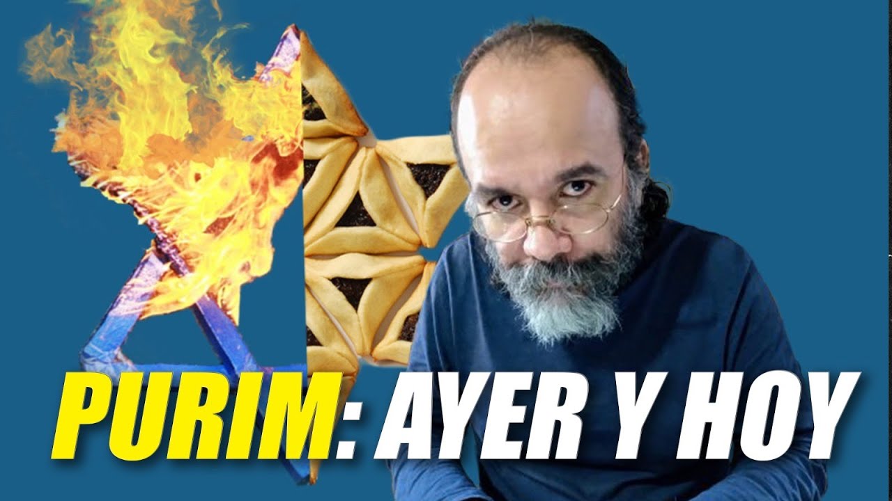 Purim: Ayer y Hoy - Irving Gatell