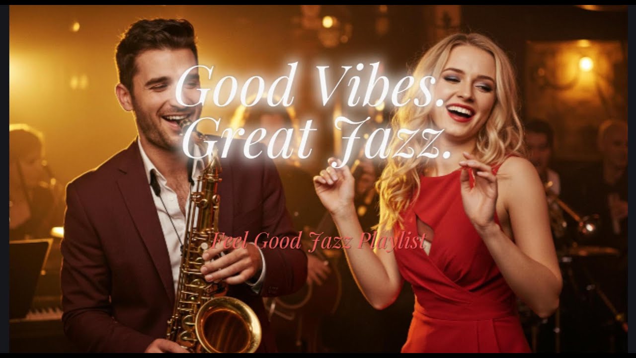 Swing Into Love ✨ Uplifting Jazz & Feel-Good Swing Playlist