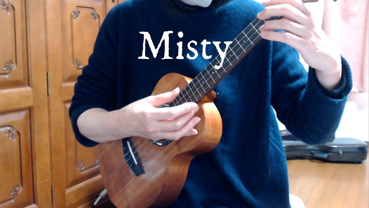 Misty／ukulelecover
