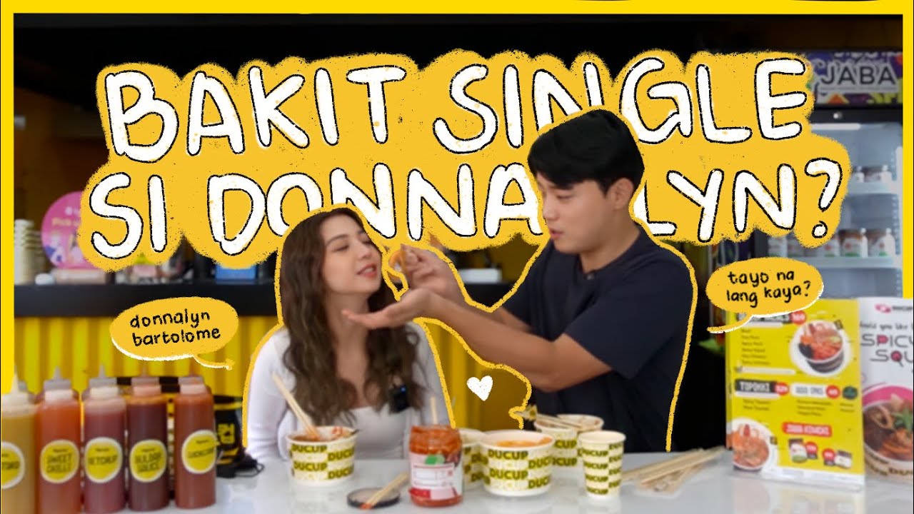 Why Is Donnalyn Bartolome STILL SINGLE?? | Ryan Bang