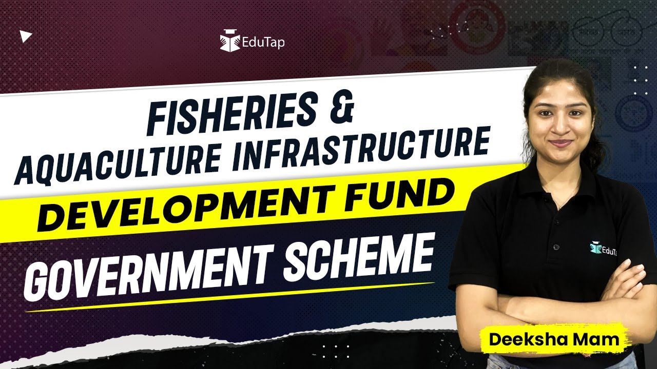 Fisheries and Aquaculture Scheme | Important Government Schemes PDF | RBI NABARD SEBI Preparation