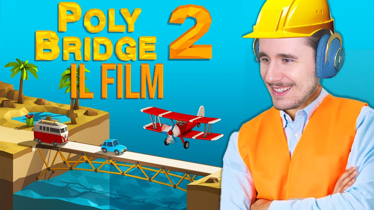 POLY BRIDGE 2 - IL FILM