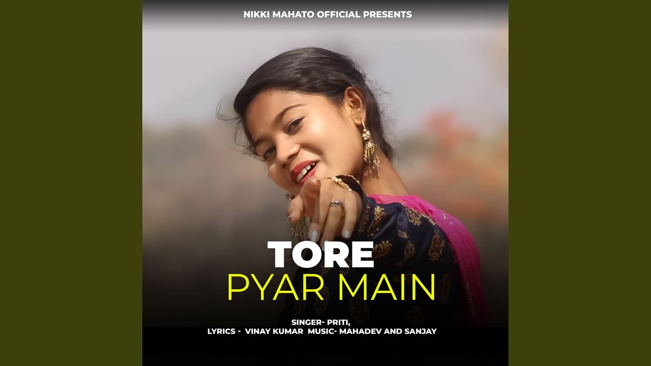 Tore Pyar Main