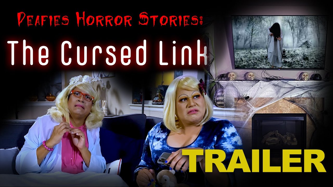 Deafies Horror Stories: The Cursed Link TRAILER