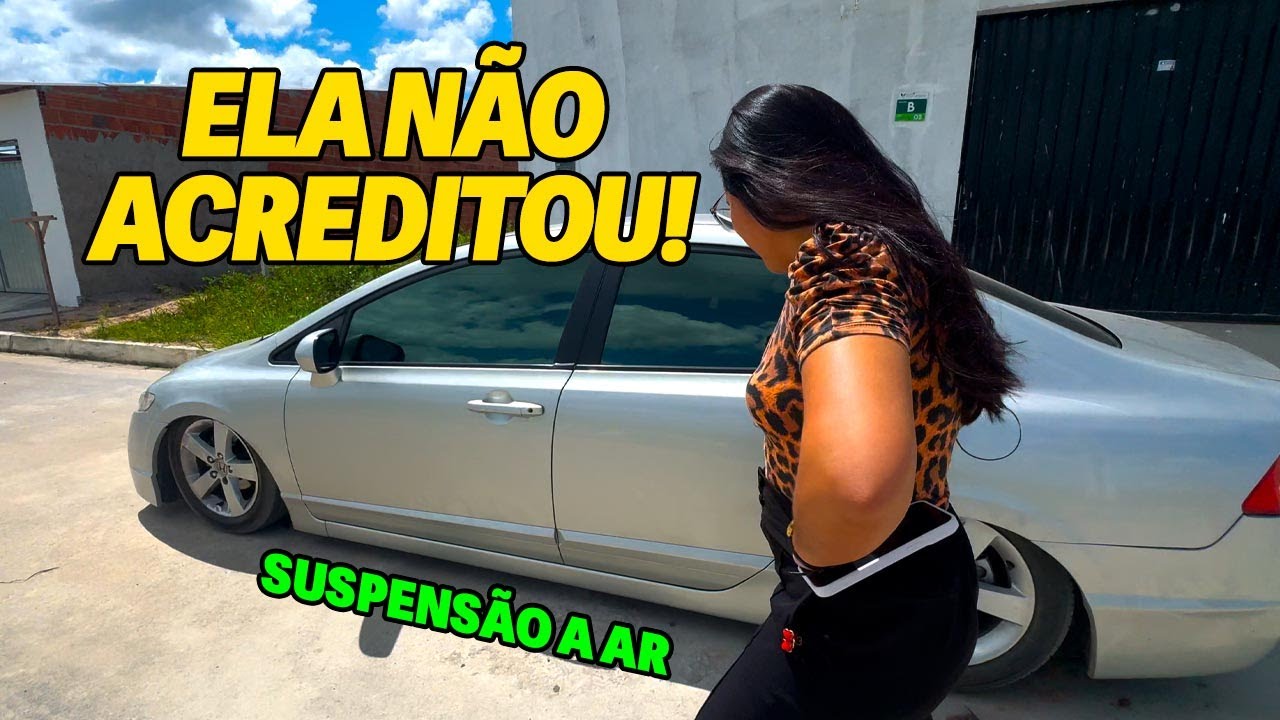 Ela NÃO ESPERAVA por ISSO! Suspensão a ar no meu Honda Civic 2008 G8!