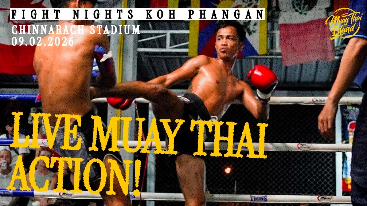 LIVE! 🔴 Muay Thai Fight Night from Chinnarach Stadium in Koh Phangan  - 9 Feb 2026