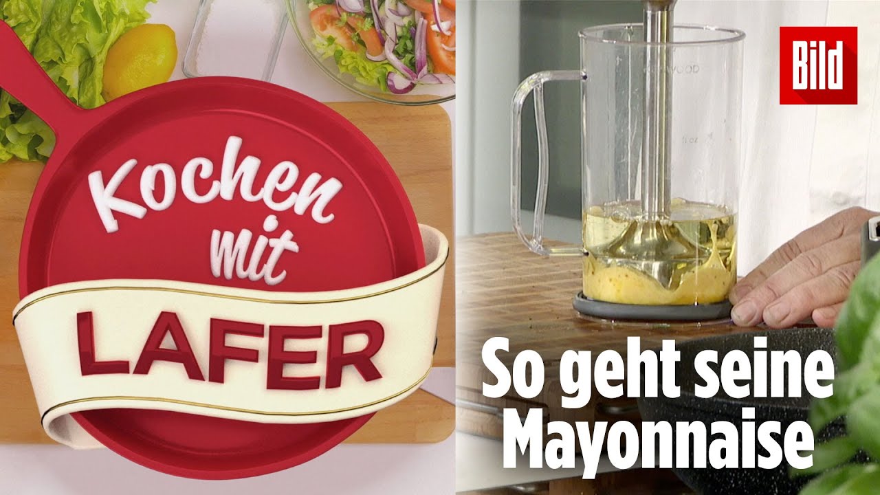 Johann Lafer verrät dir sein Mayonnaise-Rezept | Kochen mit Lafer