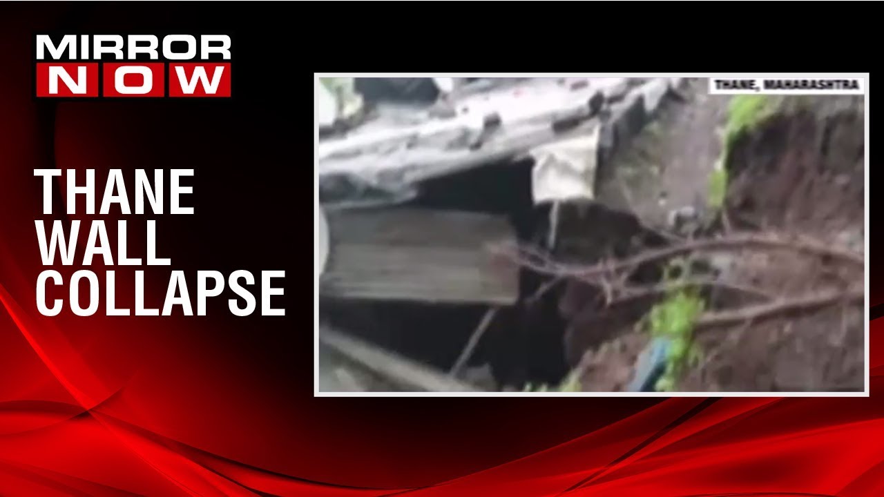 Maharashtra: Wall collapses due to landslide in Thane, two people killed and one injured