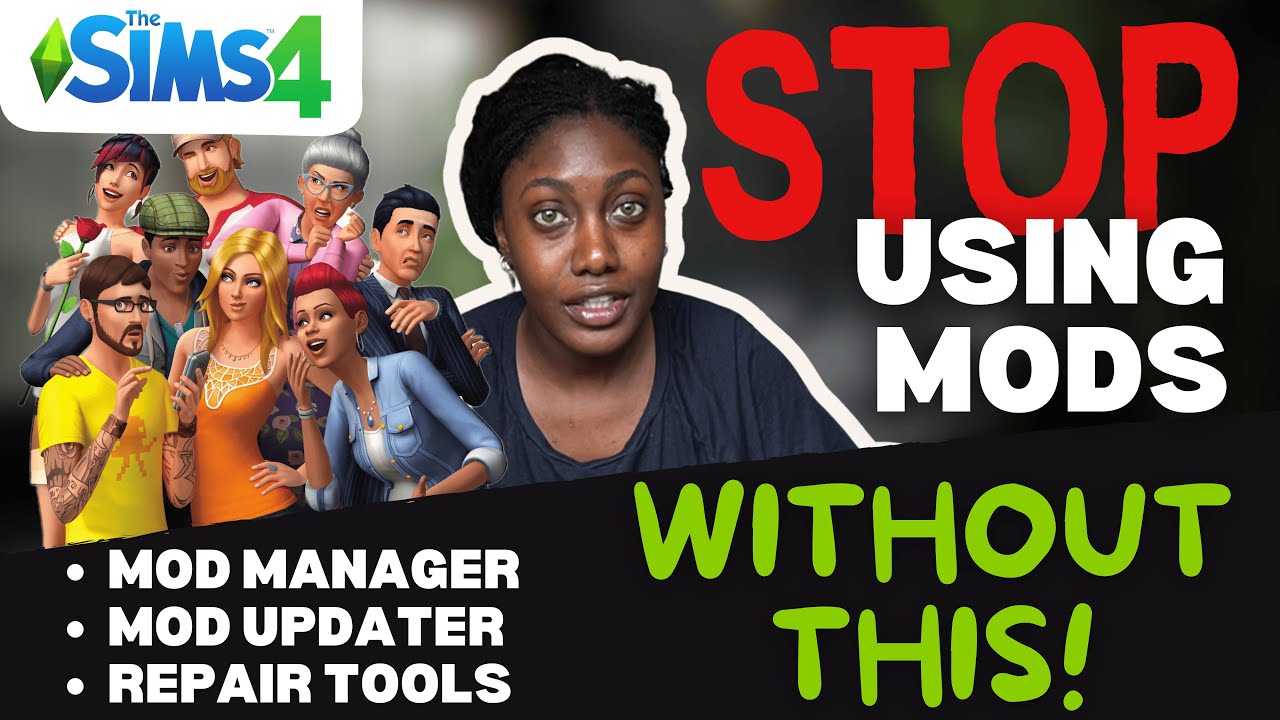 Ultimate Sims 4 Mod Manager Guide! | Sort, Fix & Download Custom Content Easier