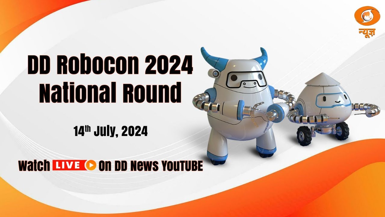 LIVE - DD Robocon 2024  | National Round | 14th July 2024