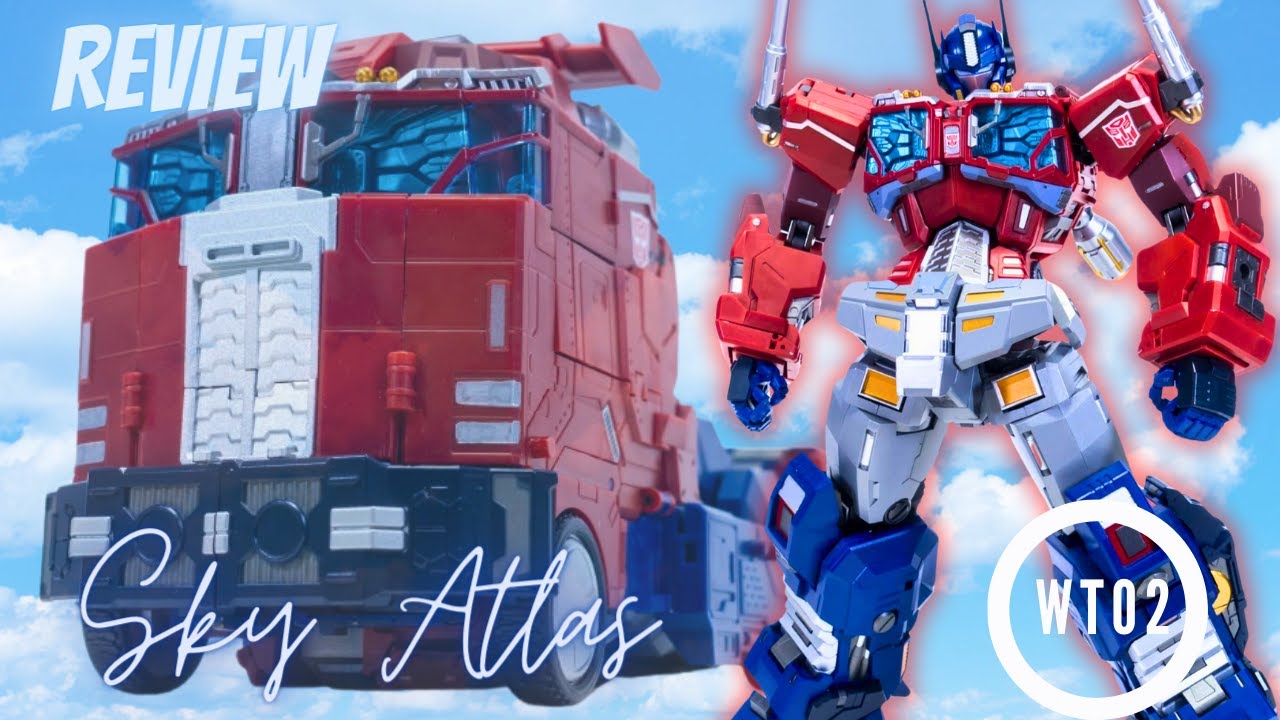 Regretting my Purchase: Sky Atlas WT02 Optimus Prime Review