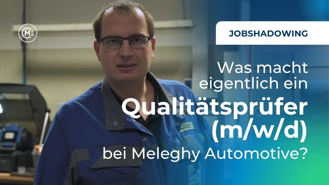 Qualitätsprüfer (m/w/d) – Was macht der eigentlich bei Meleghy Automotive? - Wir als Arbeitgeber
