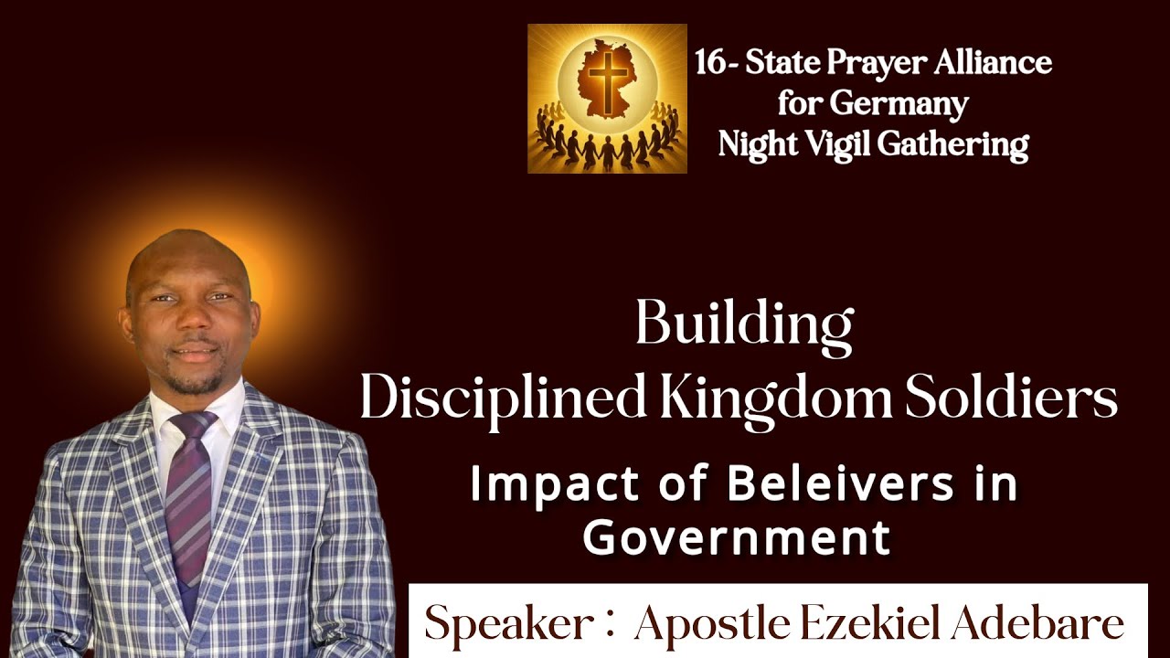 Building Disciplined Kingdom Soldiers of influence. Ministers Alliance with Apostle. Ezekiel Adebare