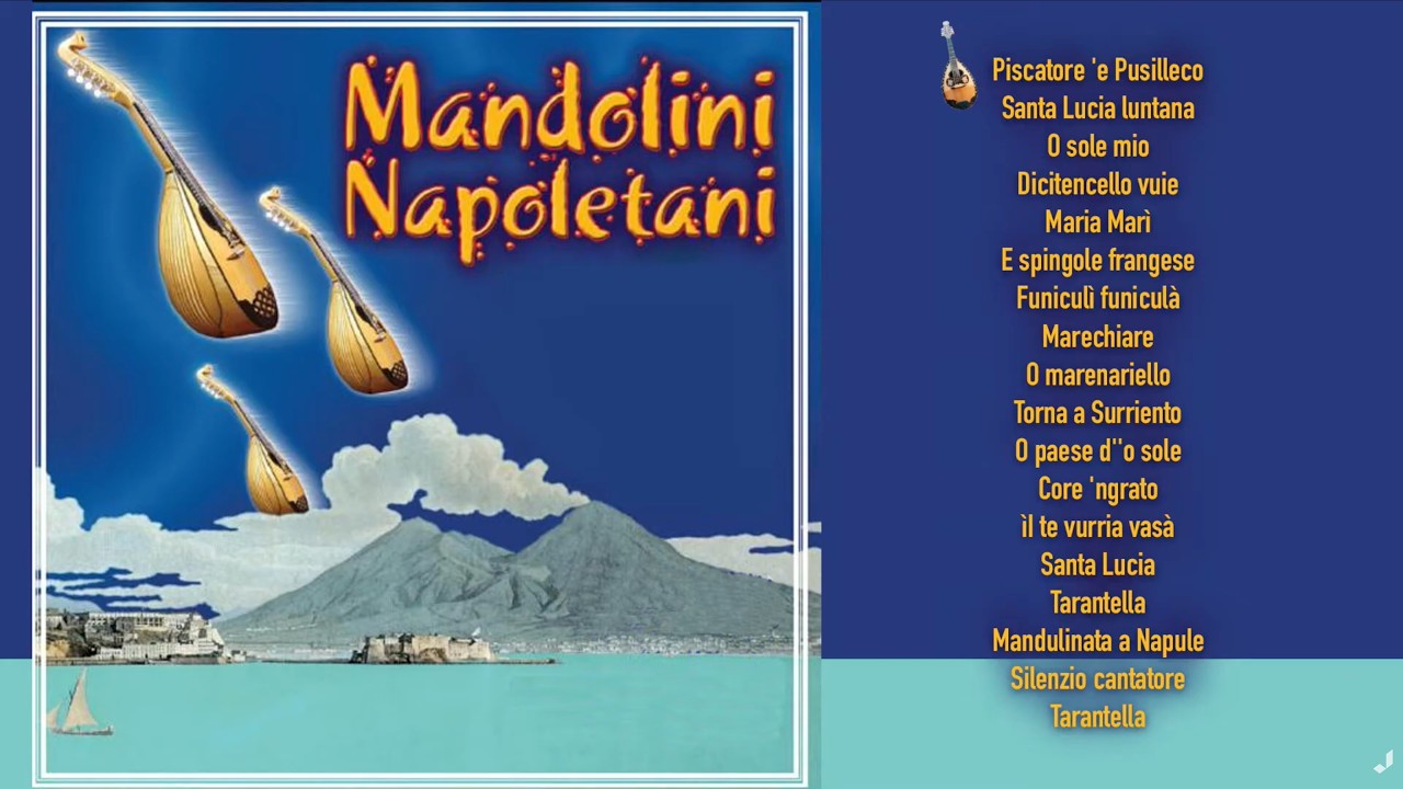 Mandolini Napoletani - Canzoni di Napoli