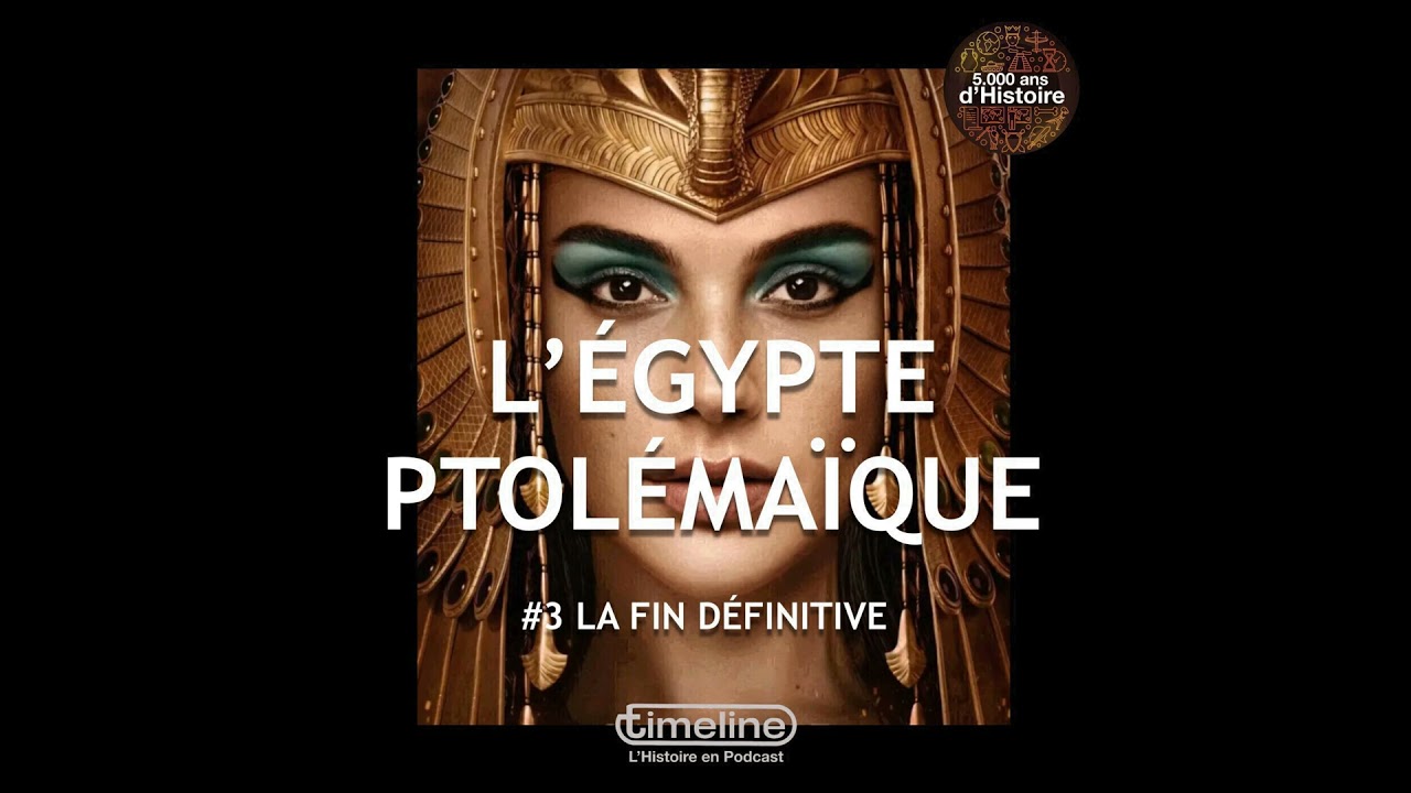 L’Egypte Ptolémaïque #3 - 2/6