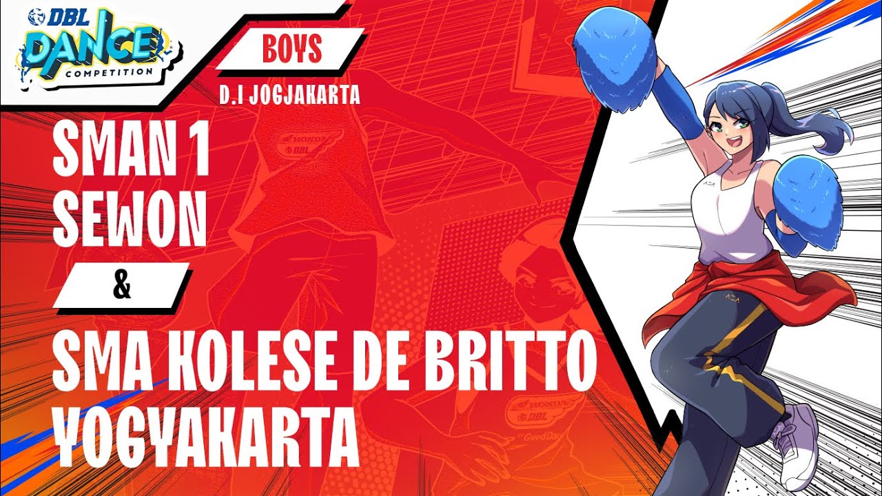 DBL DANCE | SMAN 1 SEWON & SMA KOLESE DE BRITTO YOGYAKARTA