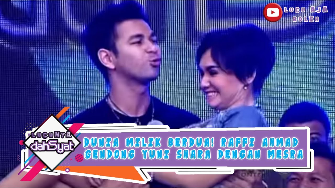 DUNIA MILIK BERDUA! RAFFI AHMAD GENDONG YUNI SHARA DENGAN MESRA - LUCUNYA DAHSYAT