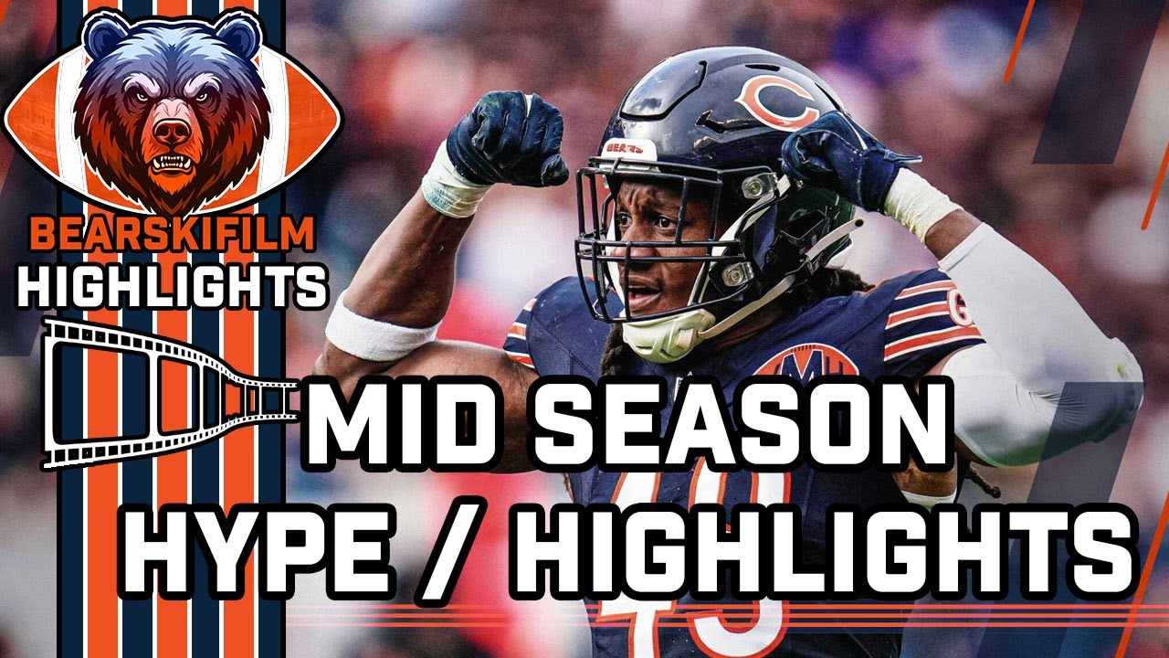 Chicago Bears Mid Season Hype / Highlights - 10 + MIN
