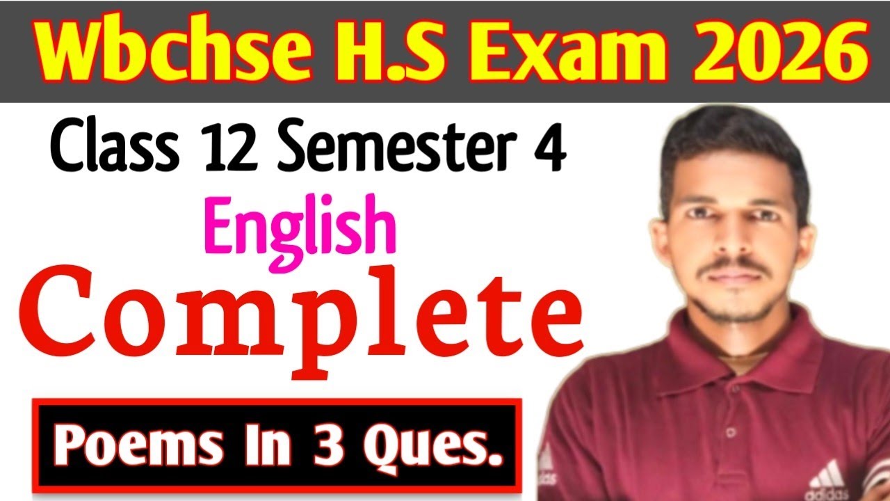 WBCHSE Class 12 Semester 4 ENGLISH Exam Prep Made Easy for 2026