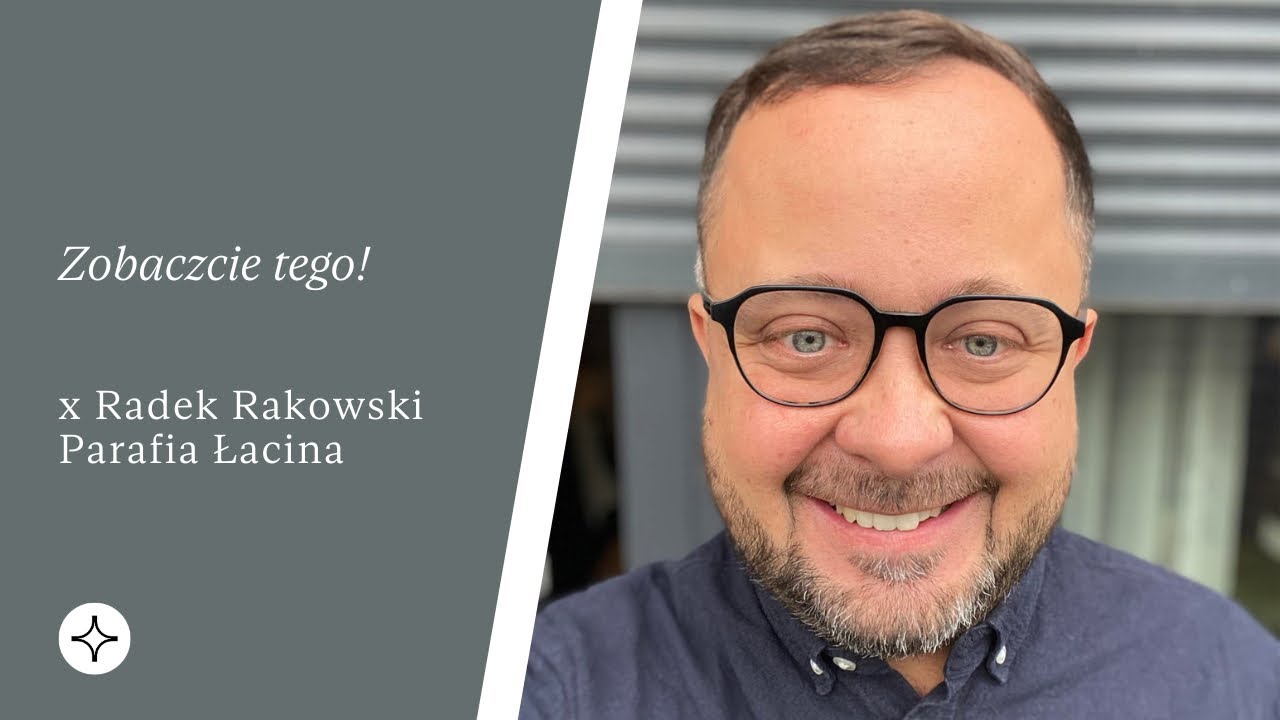 Zobaczcie tego! | Parafia Łacina | x Radek Rakowski