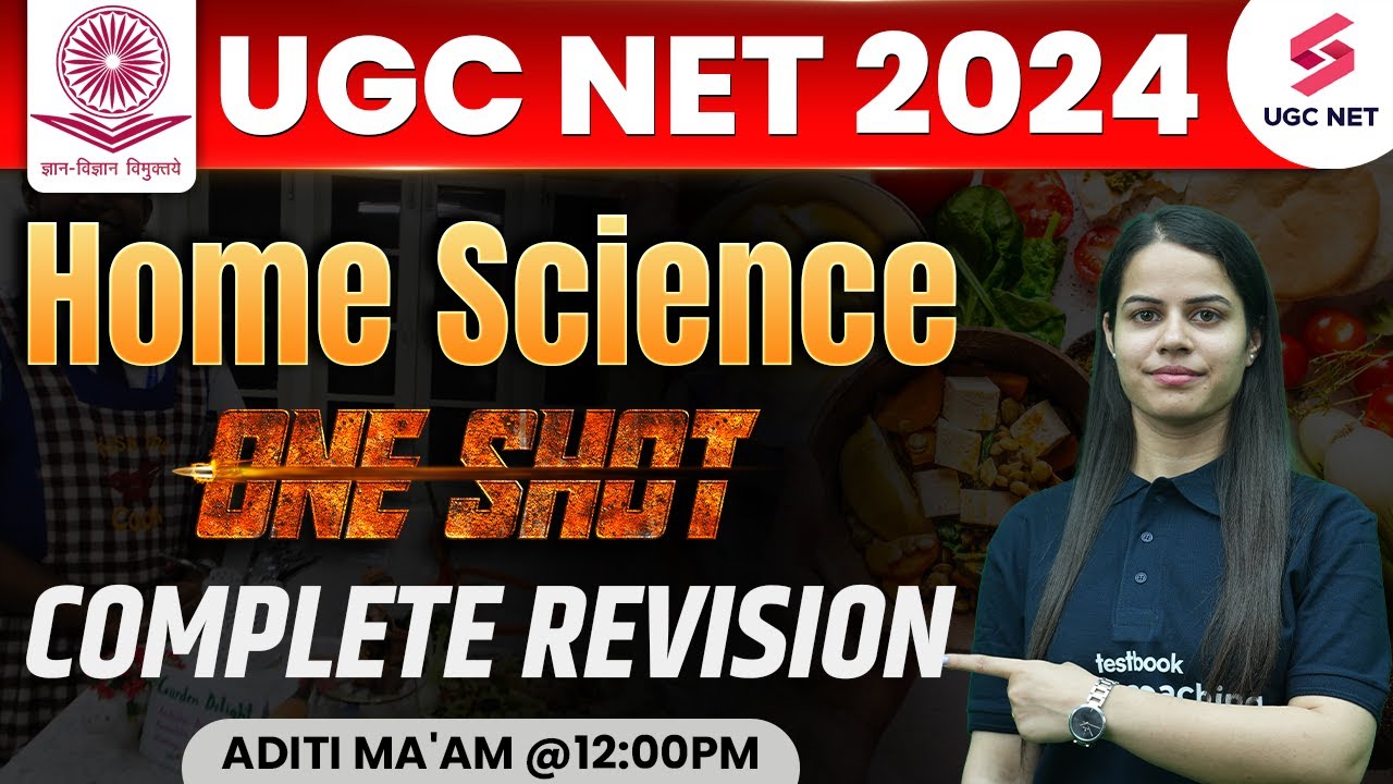 UGC NET 2024 Home Science | UGC NET Home Science One Shot Revision | Aditi Mam