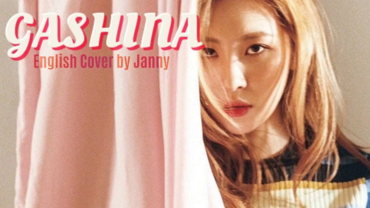 🍥 SUNMI (선미) - Gashina (가시나) | English Cover by JANNY