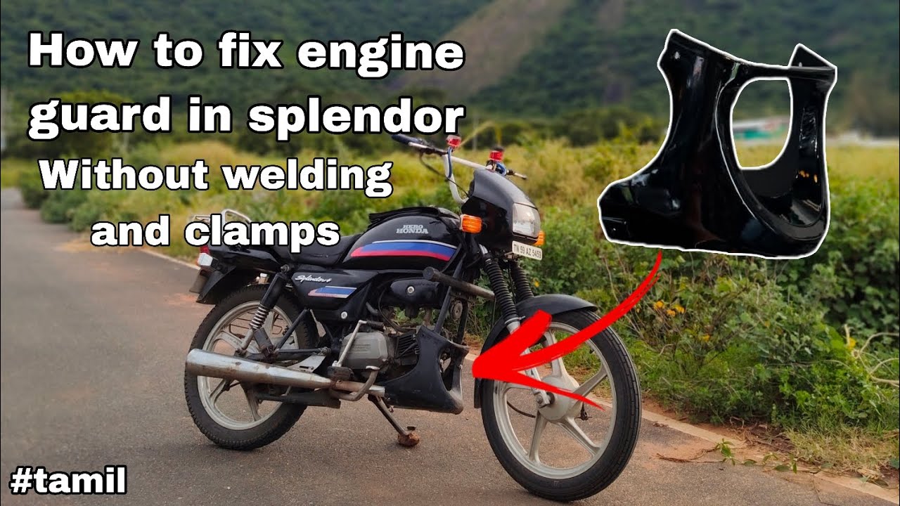 How to fix engine guard in splendor || easy tick || #splendor #modification #engine #gaurd