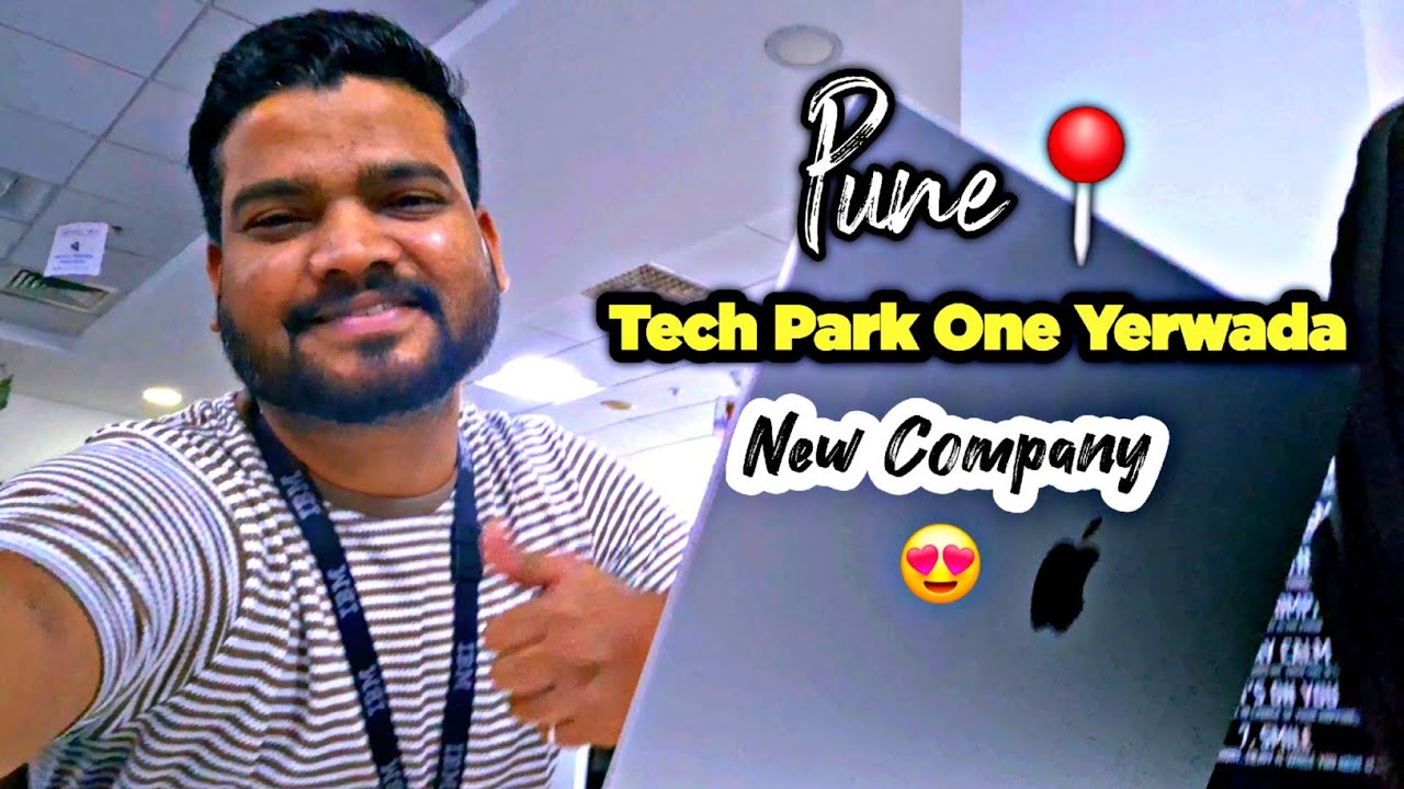 Another Day 😍 Life In Pune IT Company | Tech Park One Yerwada 🤩 Life at IT Office Pune