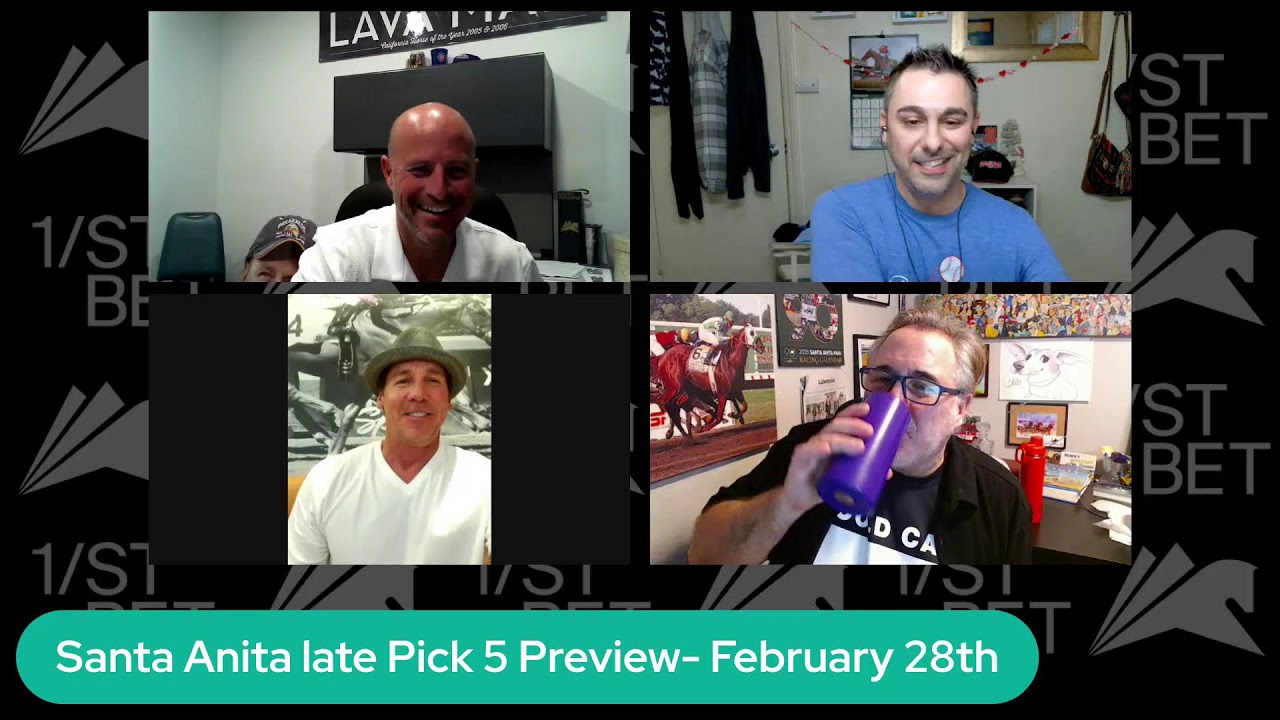 Santa Anita late Pick 5 Preview- February 28th