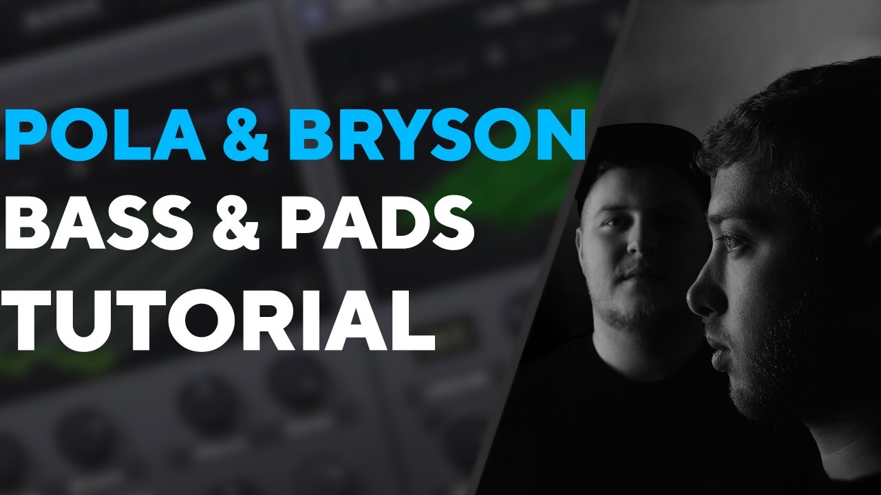 How To Make PADS & BASS Like POLA & BRYSON - NIGHT DAWNS | Serum Tutorial
