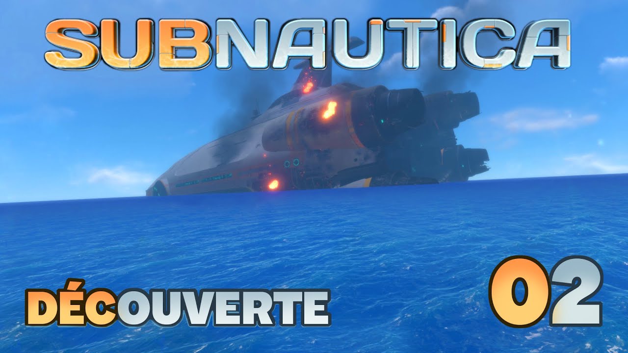 C'est bon, je comprends le jeu. C'est BIEN | Subnautica 02