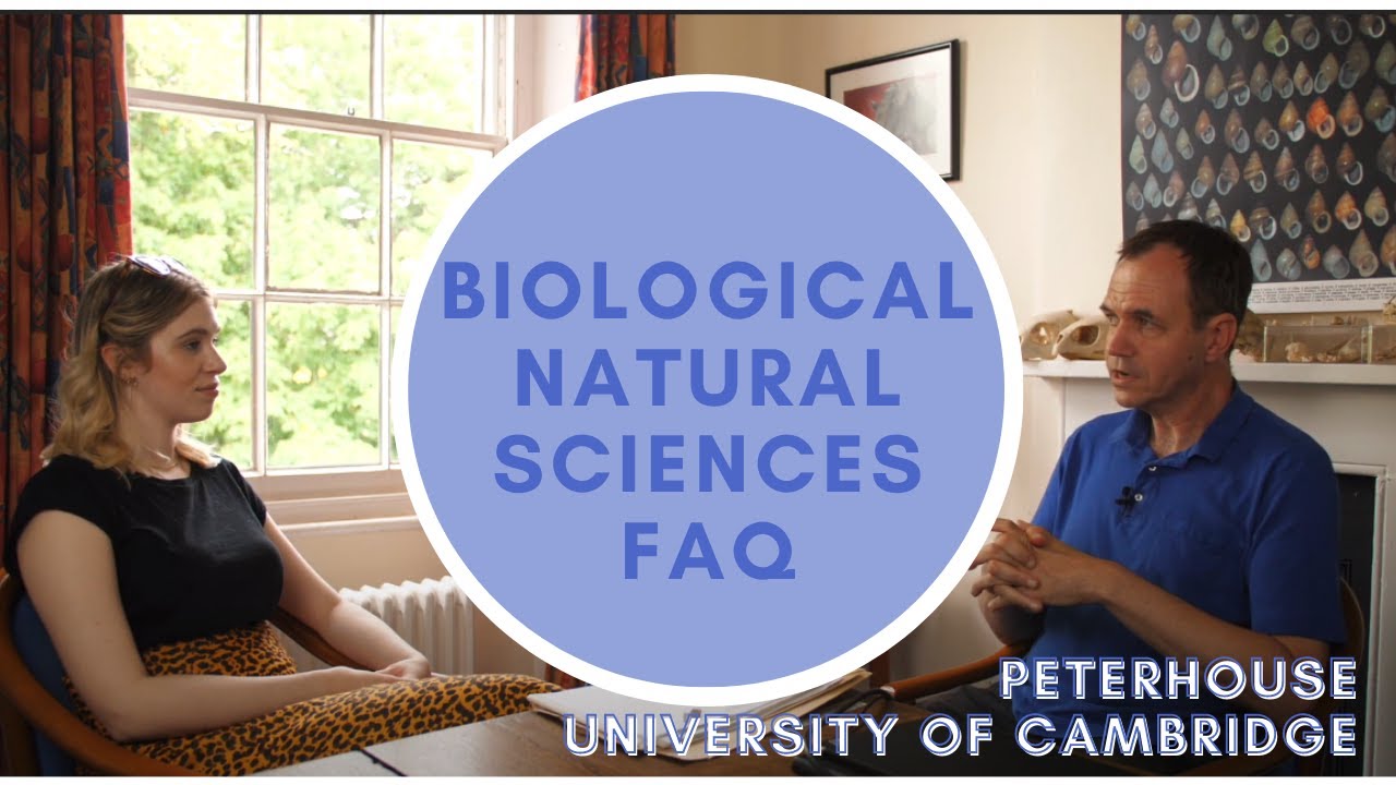 Biological Natural Sciences at University of Cambridge FAQ | Peterhouse, Cambridge