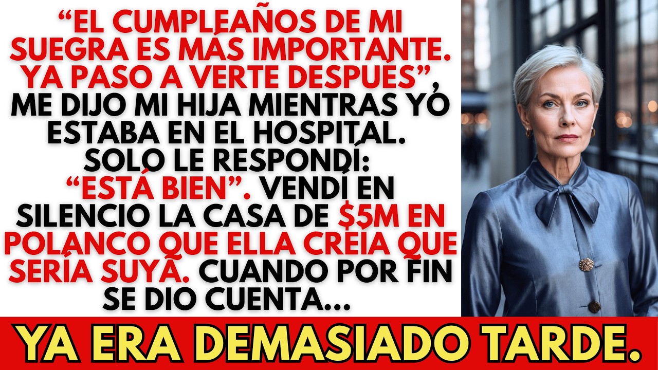 Mi Hija Eligió El Cumpleaños De Su Suegra Antes Que Visitarme… Así Que Vendí La Casa De 5M Dólares.