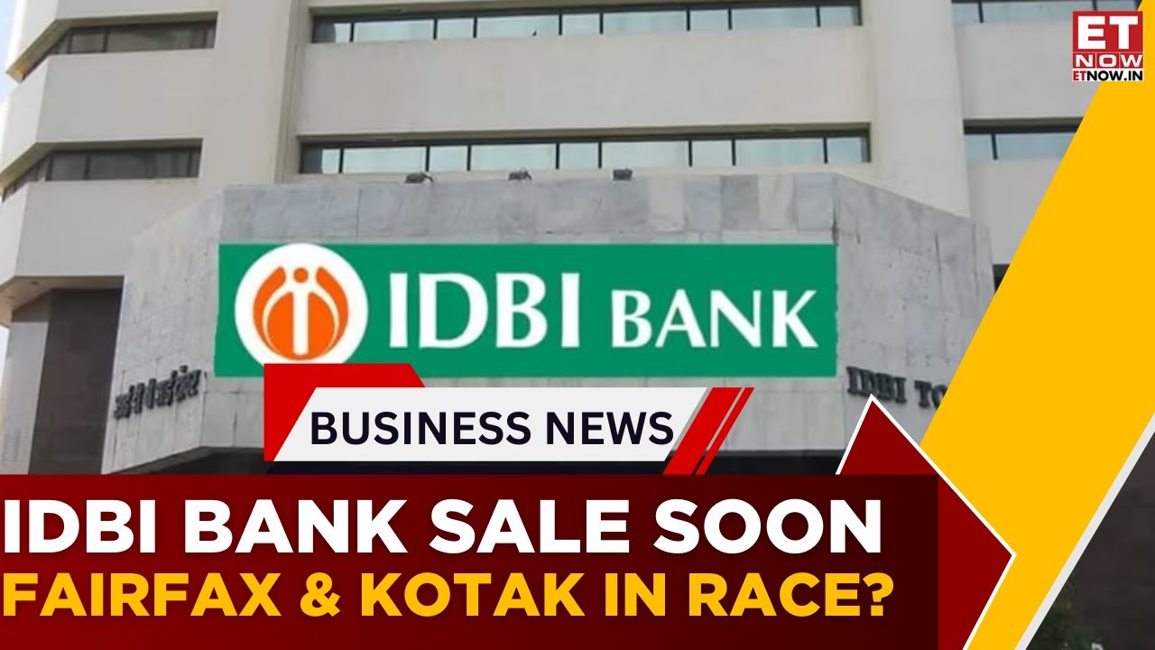 IDBI Bank Stake Sale: Govt May Invite Financial Bids In 15 Days | ET Now Exclusive
