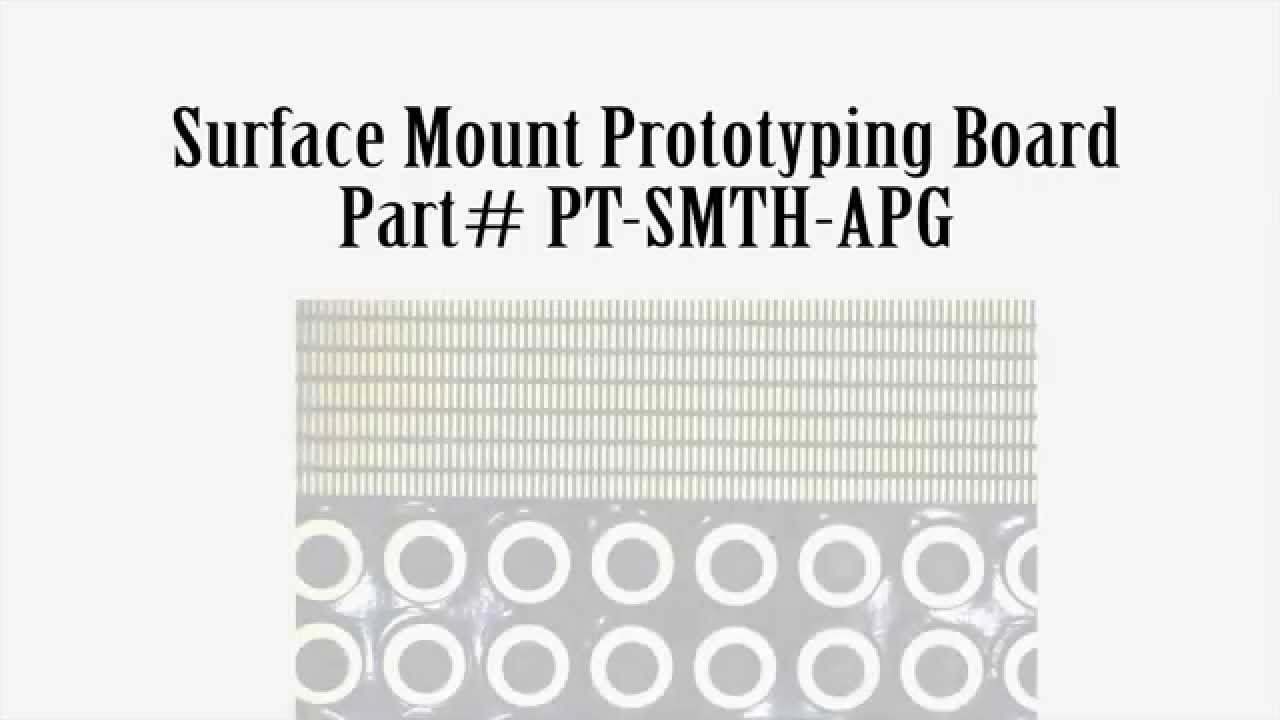 Surface Mount (SMT) Prototyping Solution