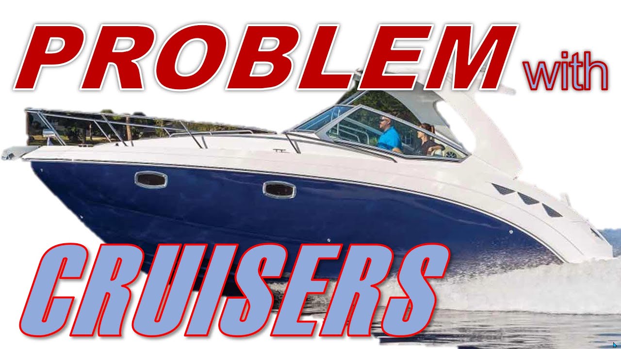 Проблемы с круизерами, экспресс-круизерами и яхтами (SunDancer, Cruisers Yacht или Bayliner Cierra)