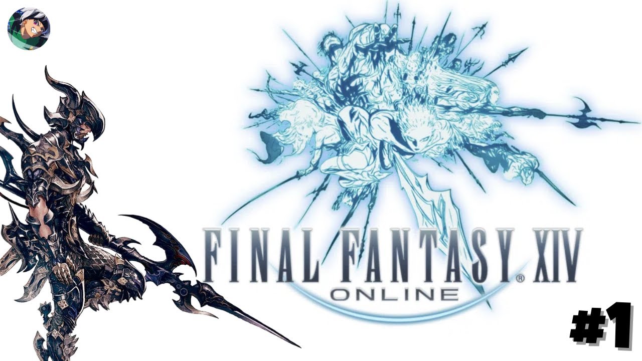 FINAL FANTASY XIV ONLINE #1 - Début de la GRANDE AVENTURE FF14