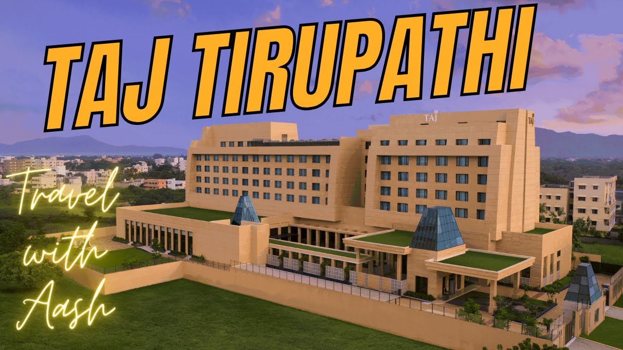 Taj Tirupathi | Tirumala | Lord Venkateswara | Hotels | Vijayawada | Travel with Aash