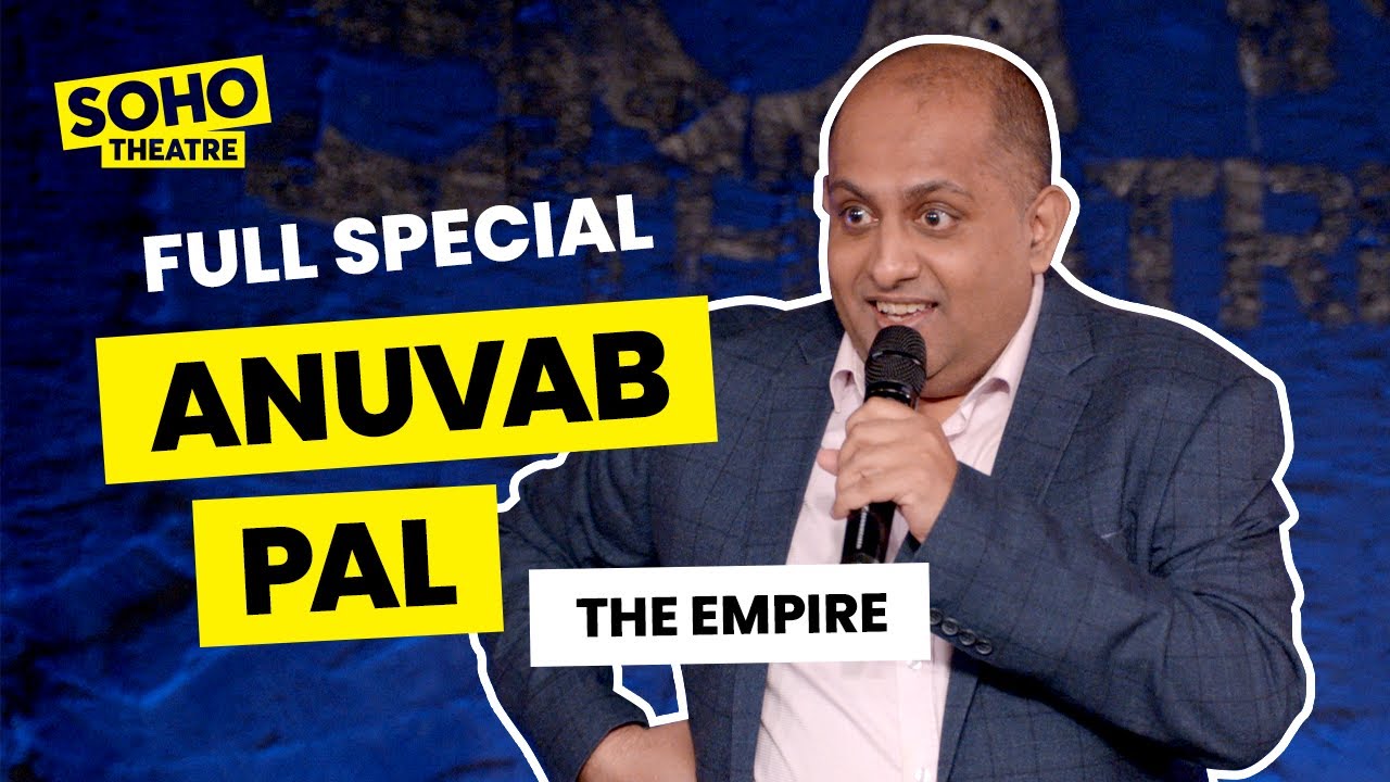 Anuvab Pal: The Empire | Full Comedy Special