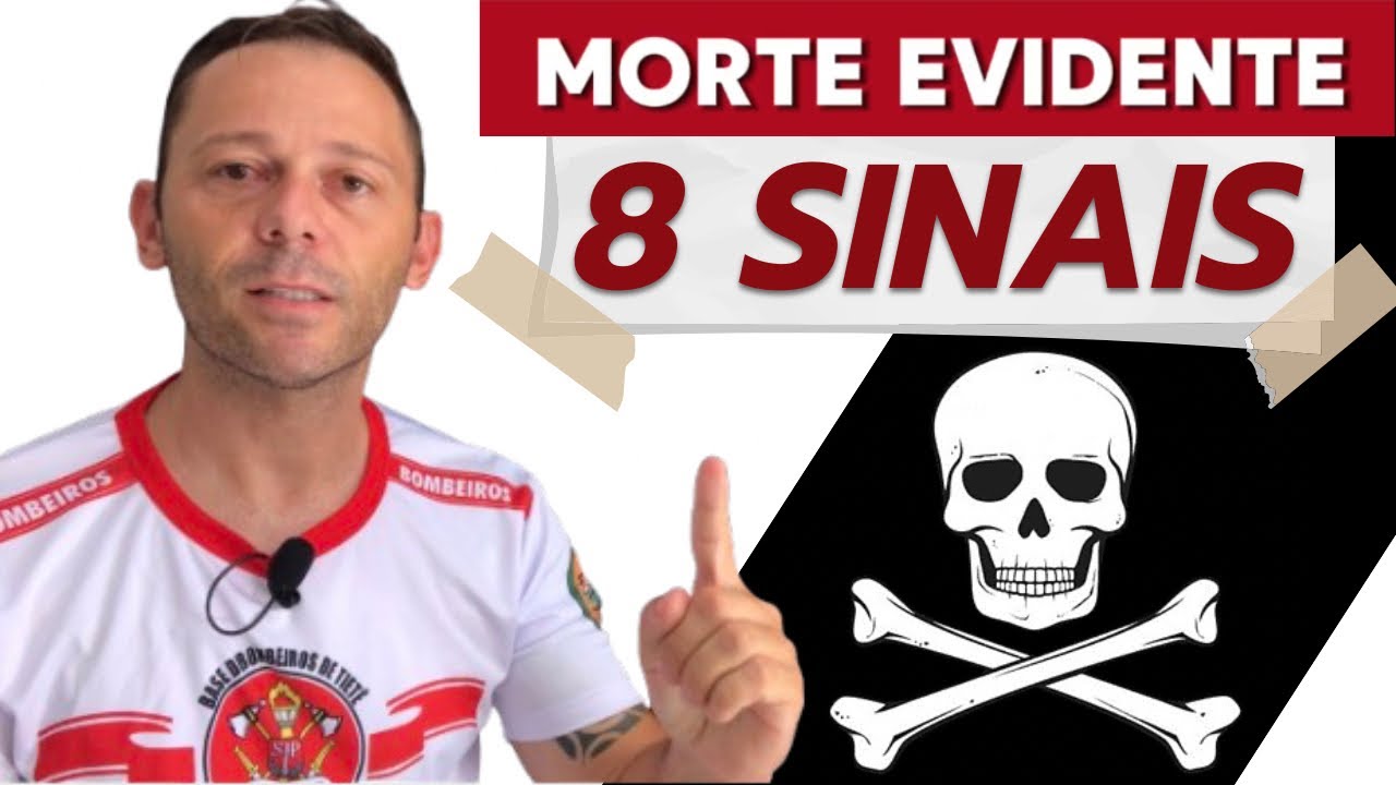 8 Sinais de Morte Evidente que todo socorrista deve saber