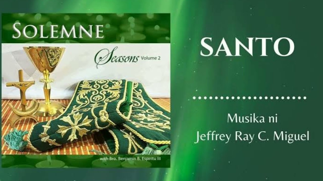 Santo - Jeffrey Ray C. Miguel