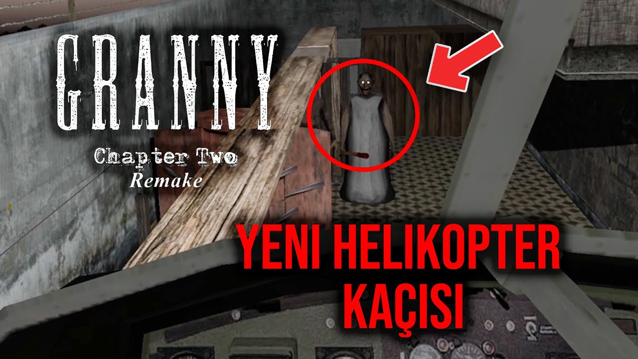 YENİ HELİKOPTER KAÇIŞI (MİNİKOPTER😅) - Granny Chapter Two Remake (Custom Map)