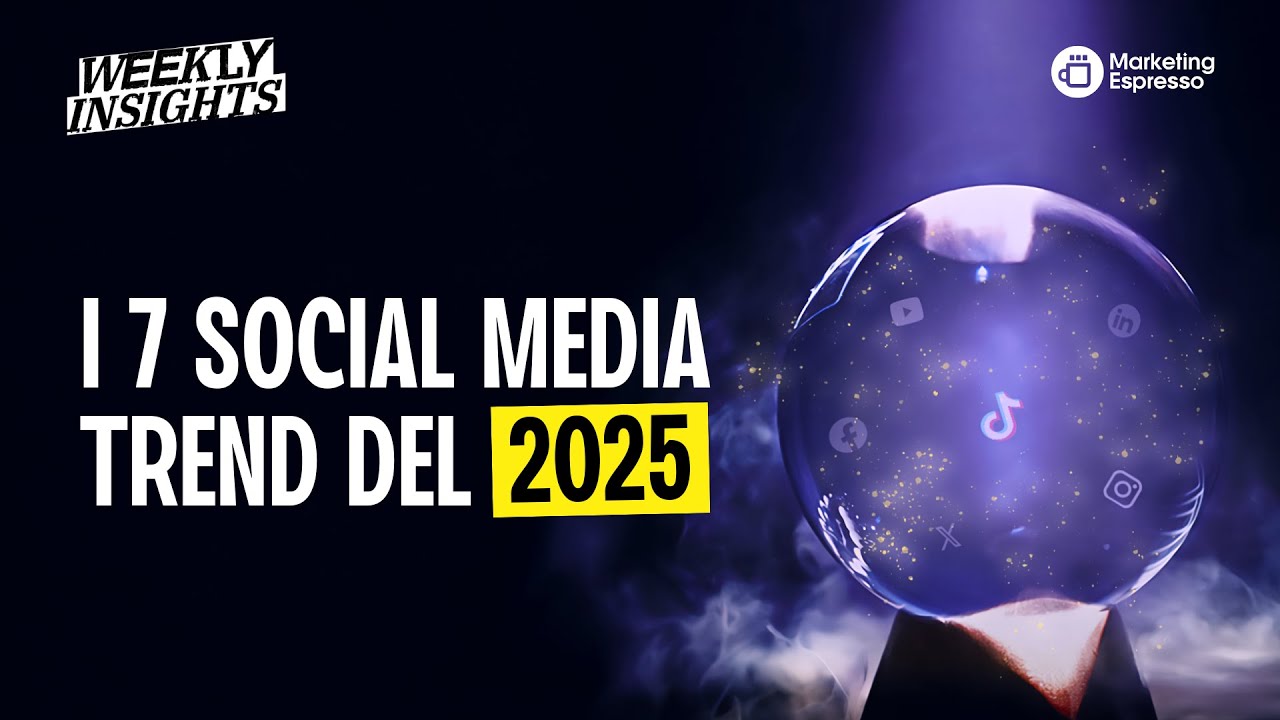 I 7 social media trend del 2025 ☕️