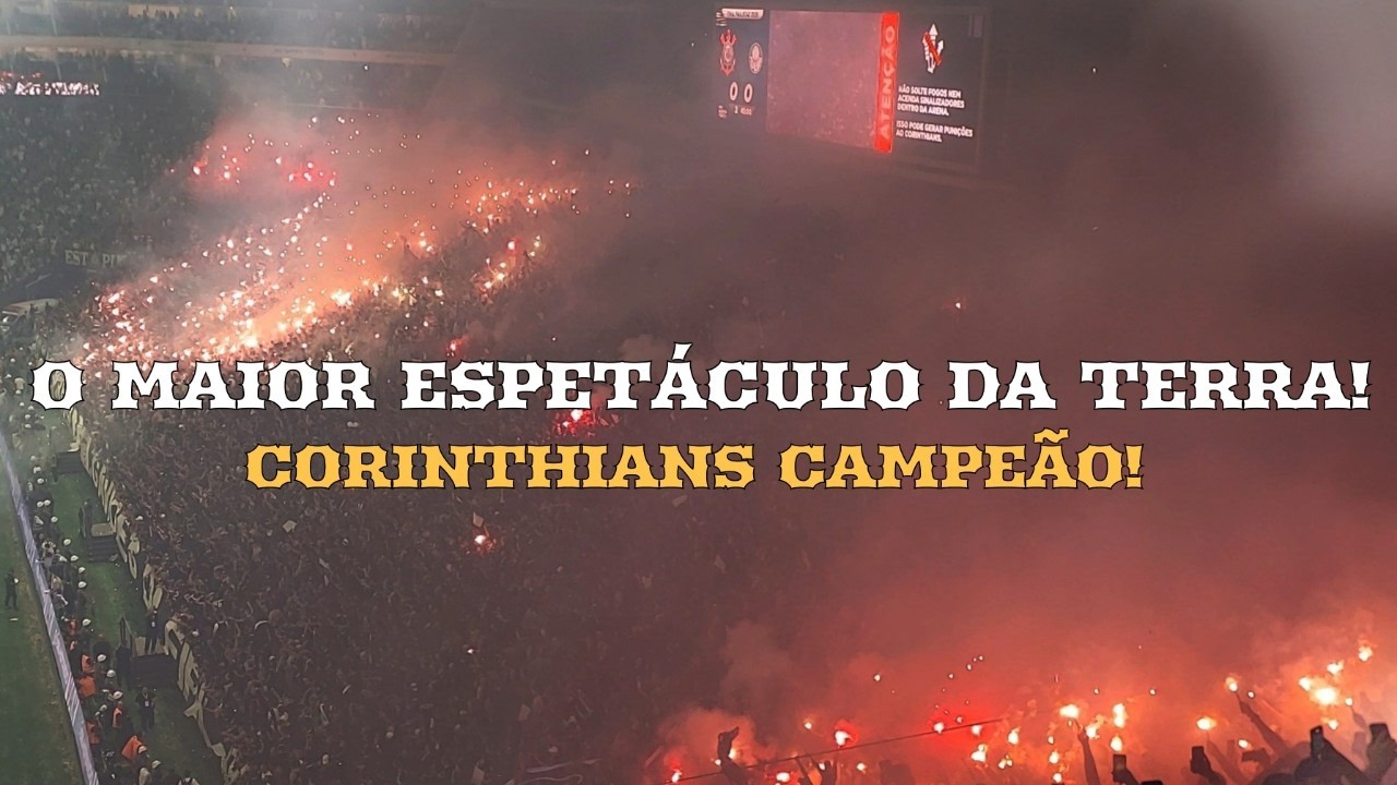 CORINTHIANS CAMPEÃO E FESTA HISTÓRICA DA FIEL TORCIDA em CORINTHIANS 0X0 Palmeiras! PAULISTÃO