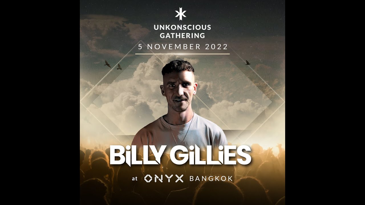 Billy Gillies - UnKonscious Gathering 5 Nov 22 at @V12 ONYX club Bangkok