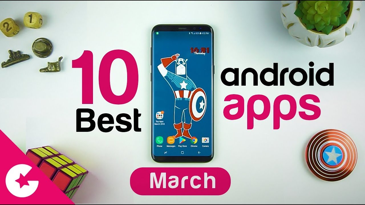 Top 10 Best Apps for Android - Free Apps 2018 (March)