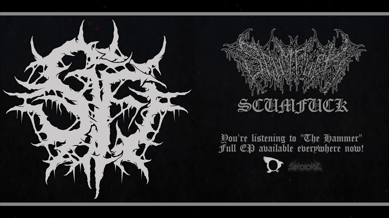 SCUMFUCK - OFFICIAL EP STREAM