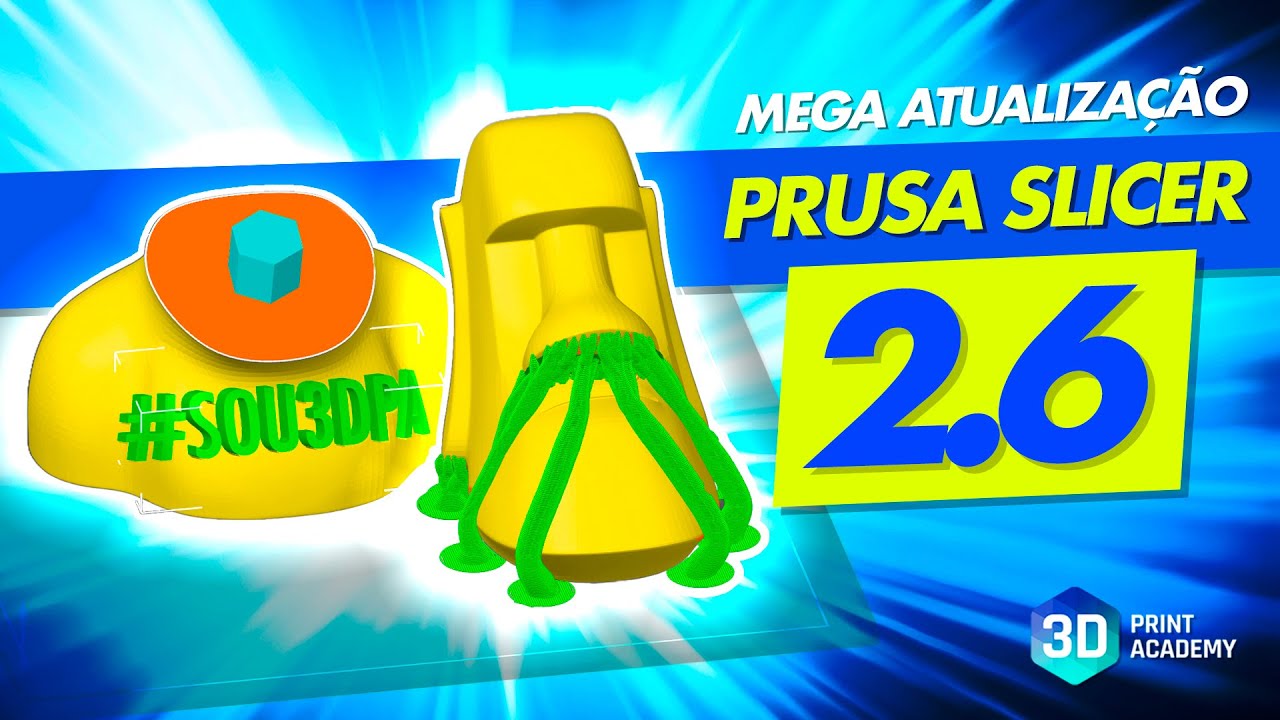 MEGA ATUALIZAÇÃO PRUSA SLICER 2.6 - Conheça as NOVIDADES!